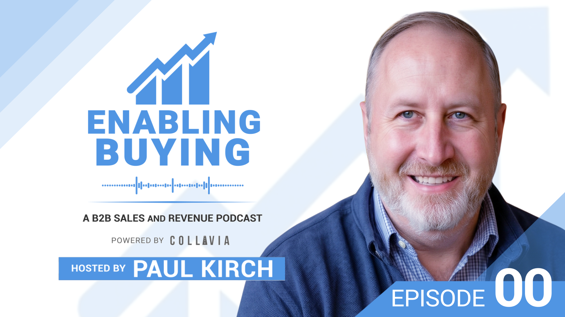 Paul Kirch discussing modern B2B buying on the Enabling Buying Podcast